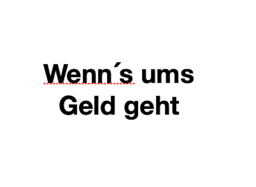 Klappeauf Karlsruhe - Artikel: Wenn s ums Geld geht Bild: Wenn s ums Geld geht