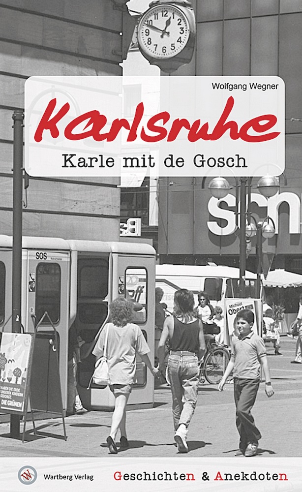 Bild: Karlsruhe -  Karle mit de Gosch